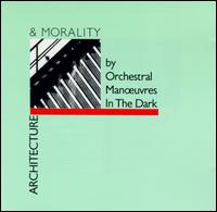 Architecture & Morality - Orchestral Manoeuvres in the Dark