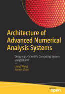 Architecture of Advanced Numerical Analysis Systems: Designing a Scientific Computing System Using Ocaml