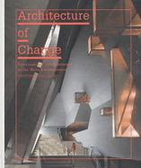 Architecture of Change: Sustainability and Humanity in the Built Environment