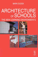 Architecture of Schools: The New Learning Environments