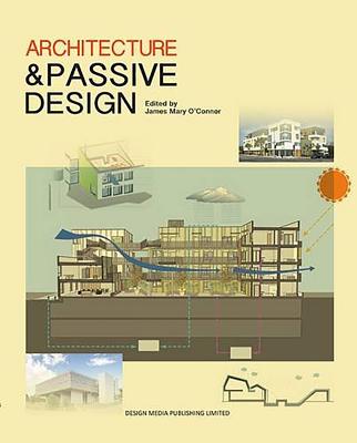 Architecture & Passive Design - O'Connor, James