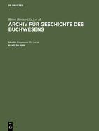 Archiv fr Geschichte des Buchwesens, Band 30, Archiv fr Geschichte des Buchwesens (1988)