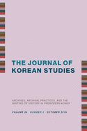 Archives, Archival Practices, and the Writing of History in Premodern Korea