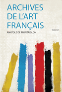 Archives De L'art Franais