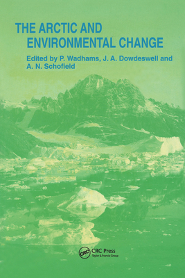 Arctic and Environmental Change - Dowdeswell, J.A. (Editor)