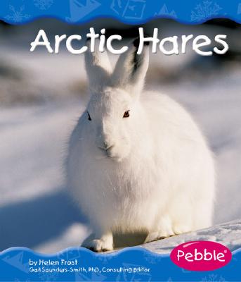 Arctic Hares - Frost, Helen