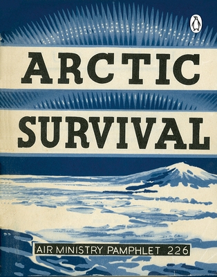 Arctic Survival - 