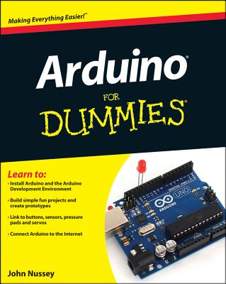 Arduino For Dummies - Nussey, John