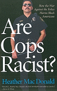 Are Cops Racist?