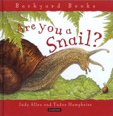 Are You a Snail? - Allen, Judy