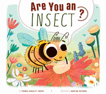 Are You an Insect?