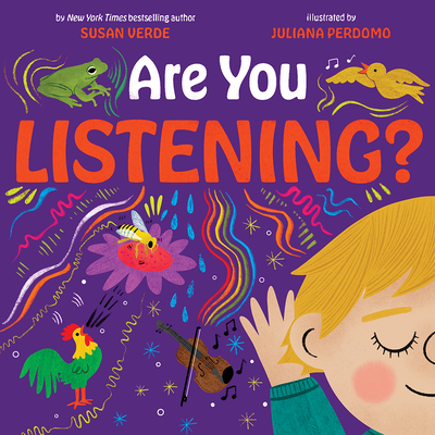 Are You Listening?: A Picture Book - Verde, Susan