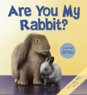 Are You My Rabbit? - Vogel, Julia