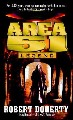 Area 51: Legend - Doherty, Robert