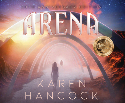 Arena (20th Anniversary Edition) - Hancock, Karen, and Lilly, Aimee (Narrator)