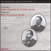 Arensky: Violin Concerto, Op. 54; Taneyev: Suite de Concert, Op. 28 - Ilya Gringolts (violin); BBC Scottish Symphony Orchestra; Ilan Volkov (conductor)