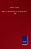 Are's Isl?nderbuch im isl?ndischen Text