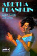 Aretha Franklin, Lady Soul