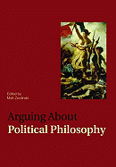 Arguing About Political Philosophy