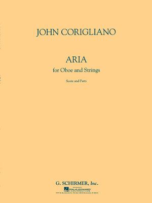 Aria for Oboe and Strings: Score and Parts - John, Corigliano, and Corigliano, John (Composer)