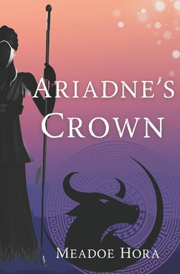 Ariadne's Crown - Hora, Meadoe
