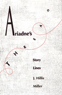 Ariadnes Thread: Story Lines