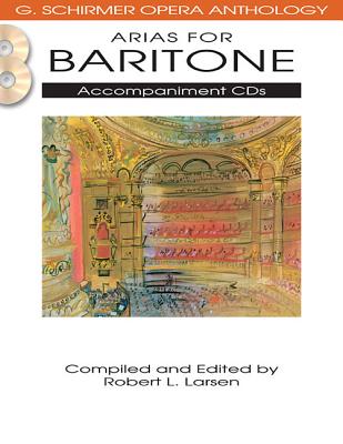 Arias for Baritone - Hal Leonard Corp (Creator), and Larsen, Robert L (Editor)