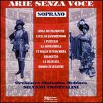 Arie Senza Voce: Soprano