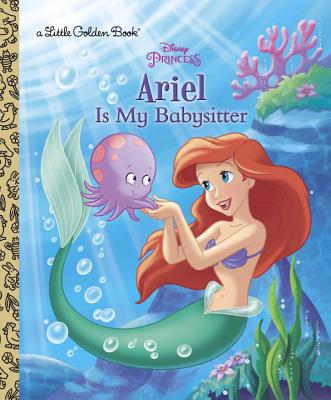 Ariel Is My Babysitter - Posner-Sanchez, Andrea