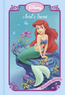 Ariel's Secret - Random House Disney, and Lagonegro, Melissa