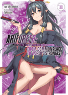 Arifureta: From Commonplace to World's Strongest (Light Novel) Vol. 11