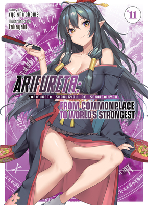 Arifureta: From Commonplace to World's Strongest (Light Novel) Vol. 11 - Shirakome, Ryo