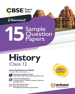 Arihant CBSE Exams 2024 I-Succeed 15 Sample Question Papers History Class 12th - Singh, Kamlesh, and Neurgaonkar, Adhishree