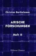 Arische Forschungen. Heft 2