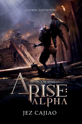 Arise: Alpha - Cajiao, Jez