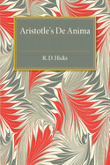 Aristotle De Anima: With Translation, Introduction and Notes