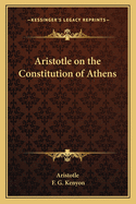 Aristotle on the Constitution of Athens