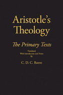 Aristotle's Theology: The Primary Texts