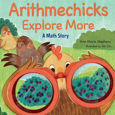 Arithmechicks Explore More: A Math Story - Stephens, Ann Marie