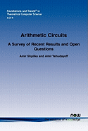 Arithmetic Circuits: A Survey of Recent Results and Open Questions