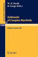 Arithmetic of Complex Manifolds: Proceedings of a Conference Held in Erlangen, Frg, May 27-31, 1988
