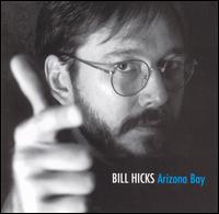 Arizona Bay - Bill Hicks