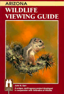Arizona Wildlife Viewing Guide - Carr, John