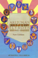 Arizona's Hispanic Flyboys 1941-1945
