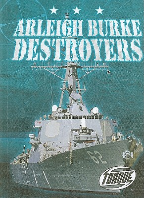 Arleigh Burke Destroyers - Alvarez, Carlos