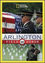 Arlington: Field of Honor