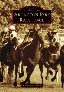 Arlington Park Racetrack