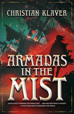 Armadas in the Mist: Volume 3 - Klaver, Christian