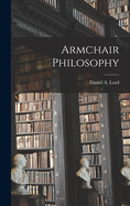 Armchair Philosophy