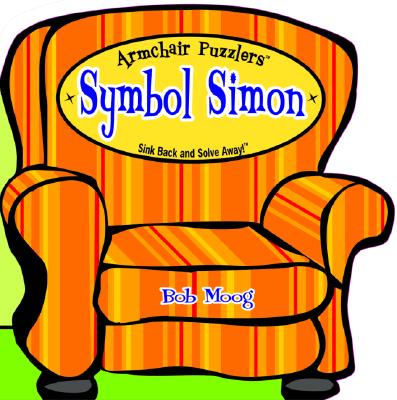 Armchair Puzzlers: Symbol Simon - Moog, Bob
